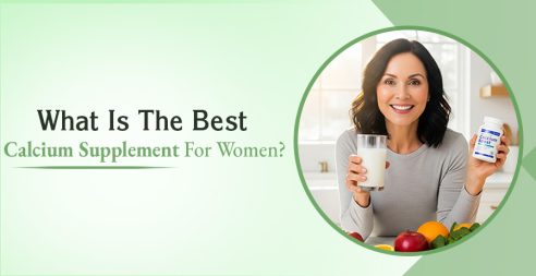 Best Calcium Supplement For Women?