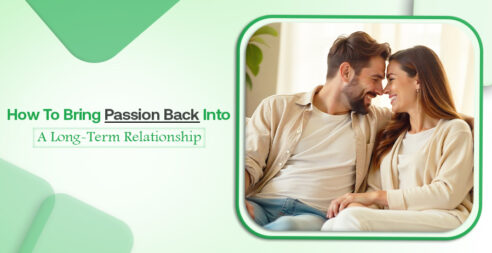 Bring Passion In A Long-Term Relationship?