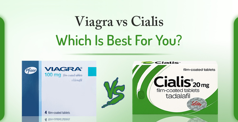 Viagra vs. Cialis: Which Is Best For You? 1 Viagra vs. Cialis: Which Is Best