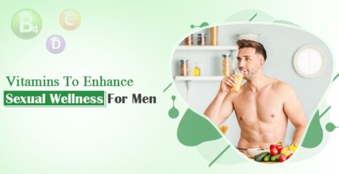 Vitamins To Enhance Sexual Wellness