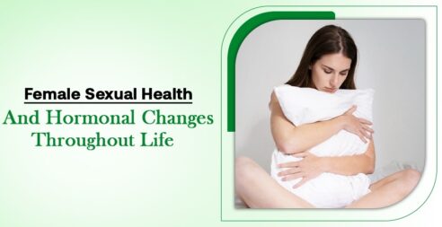 Female Sexual Health And Hormonal Changes