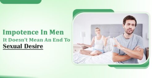 Impotence in men - The End of Sexual Desire?